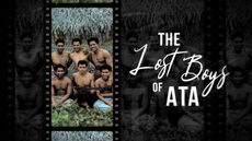 Untold Pacific History - Season 3: Ata Island Castaway Survivors