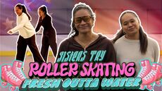 Samoan Sisters Try Skating | Fresh Outta Water