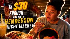 Can $30 Survive the Henderson Night Market?