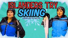 Islanders skiing, is it a thing? | Fresh Outta Water