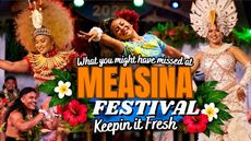 What You Missed At Measina Festival Samoa | Keepin It Fresh