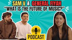 Sam V & General Fiyah Talk Music’s Future 