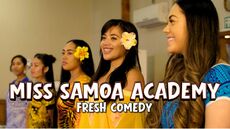 Miss Samoa Academy | Fresh Comedy