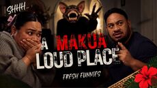 A Makua LOUD Place | Fresh Funnies