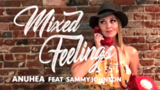 Mixed Feelings - Anuhea & Sammy J 
