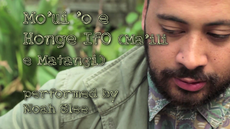 Mo'ui 'o e Honge Ifo sung by Noah Slee