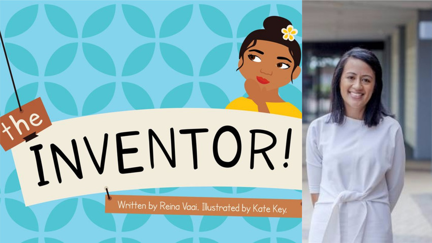 'The Inventor' written by Reina Va'ai & illustrated by Kate Key