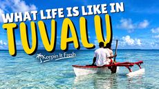 What Life Is Like In Tuvalu | Keepin' It Fresh