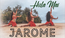 Hula Mai | Jarome 