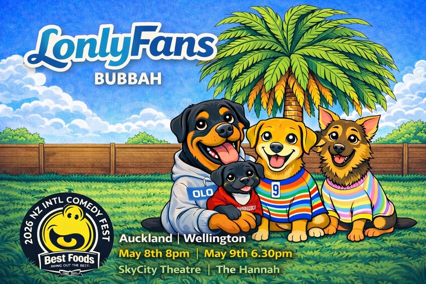 LonlyFans by Bubbah coming to SkyCity Theatre