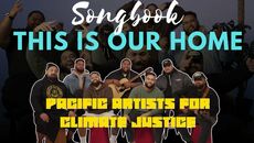 Pasifika Musicians sing ‘This Is Our Home’